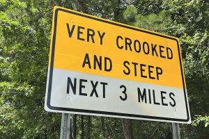 "Very Crooked and Steep" sign